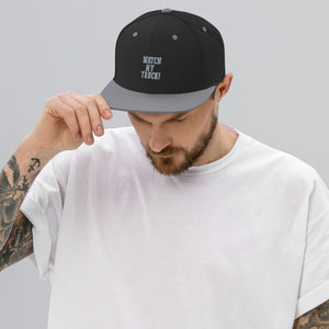 Watch My Truck! Snapback Hat