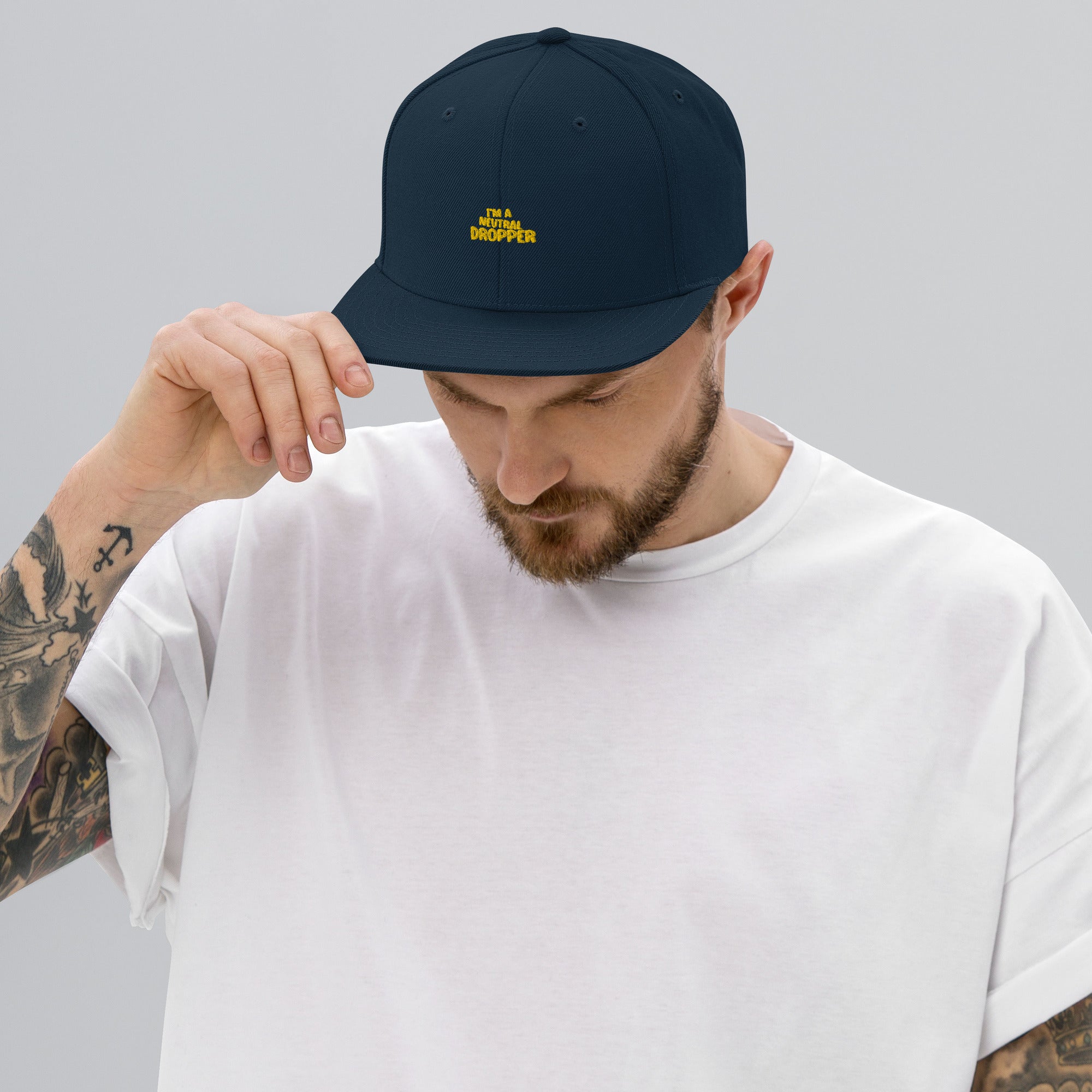 I'm a Neutral Dropper Snapback Hat