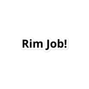 Rim Job! Bubble-free stickers
