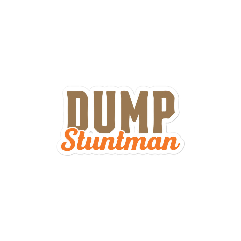 Dump Stuntma Bubble-free sticker