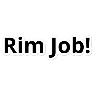 Rim Job! Bubble-free stickers