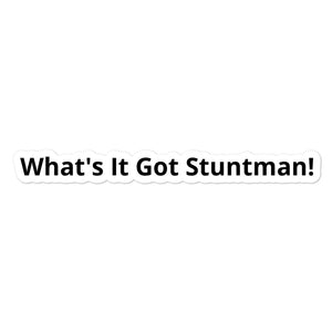 What's It Got Stuntman! Bubble-free stickers