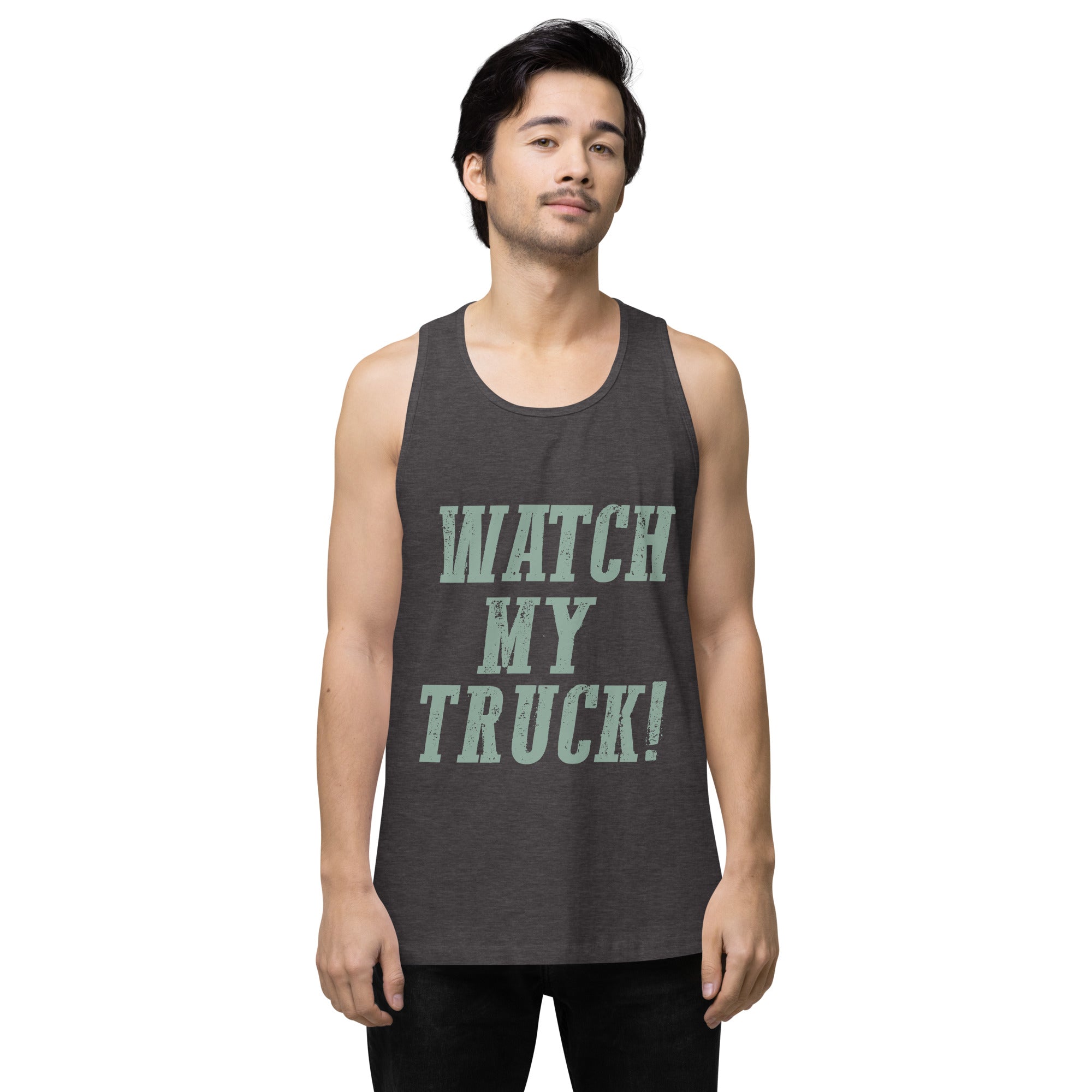 Watch My Truck! Men’s premium tank top