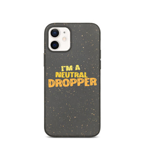 I'm a Neutral Dropper Speckled iPhone case