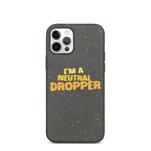 I'm a Neutral Dropper Speckled iPhone case