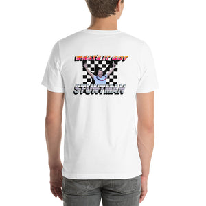 Neutral Drop Logo on Fron/What's It Got Stuntman on Back Unisex t-shirt