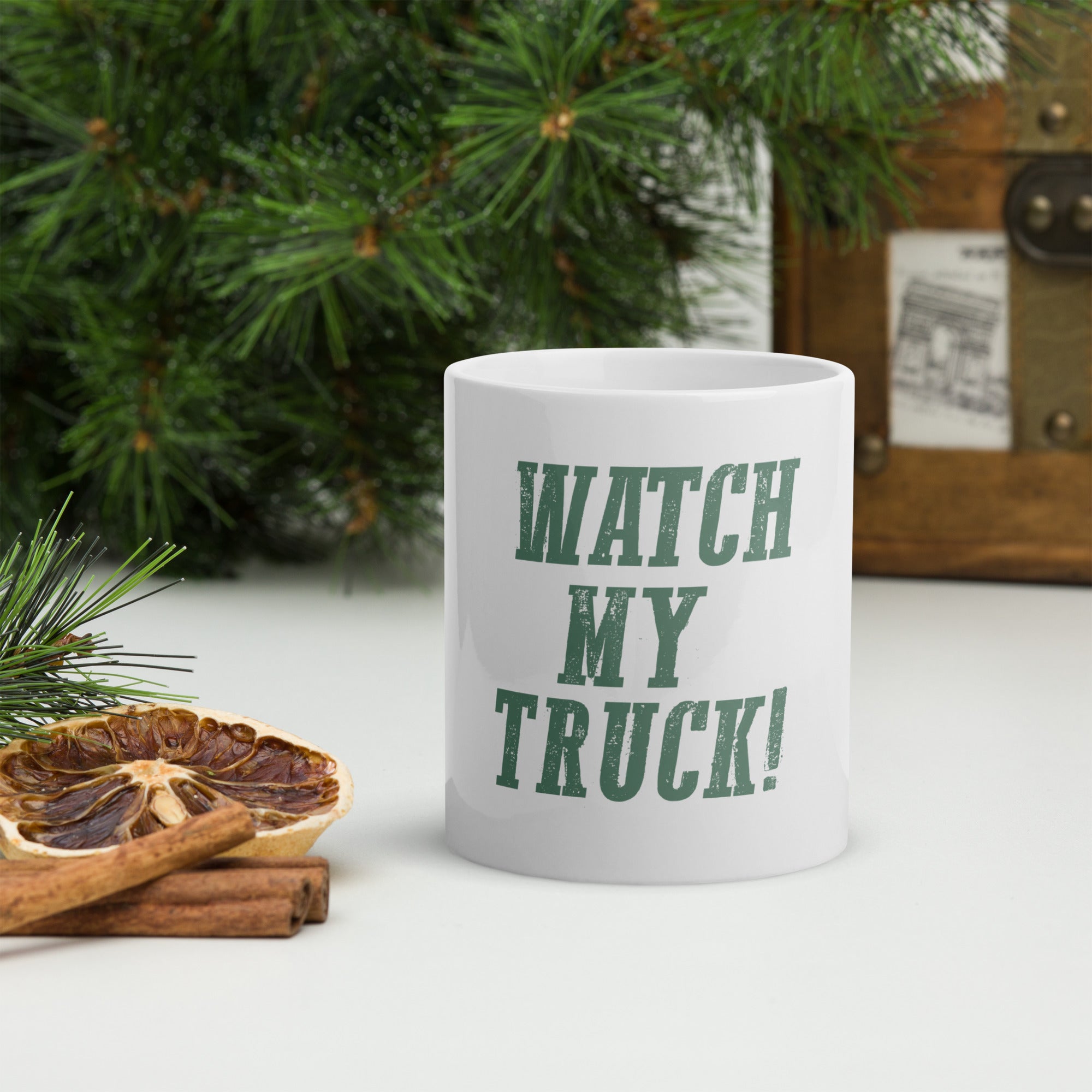 Watch My Truck White White glossy mug