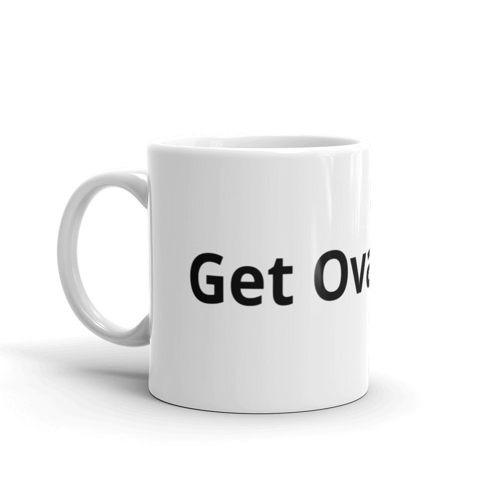 Get Ova Here! White glossy mug