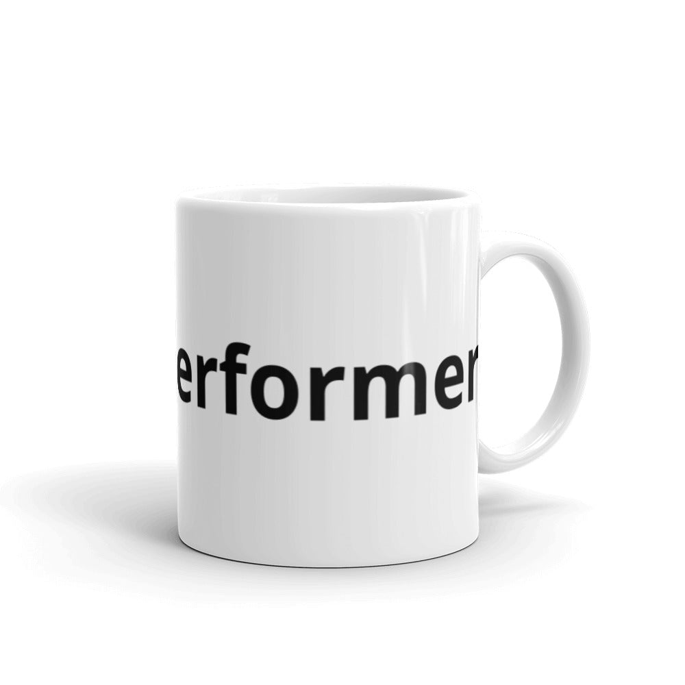 She's A Performer White glossy mug