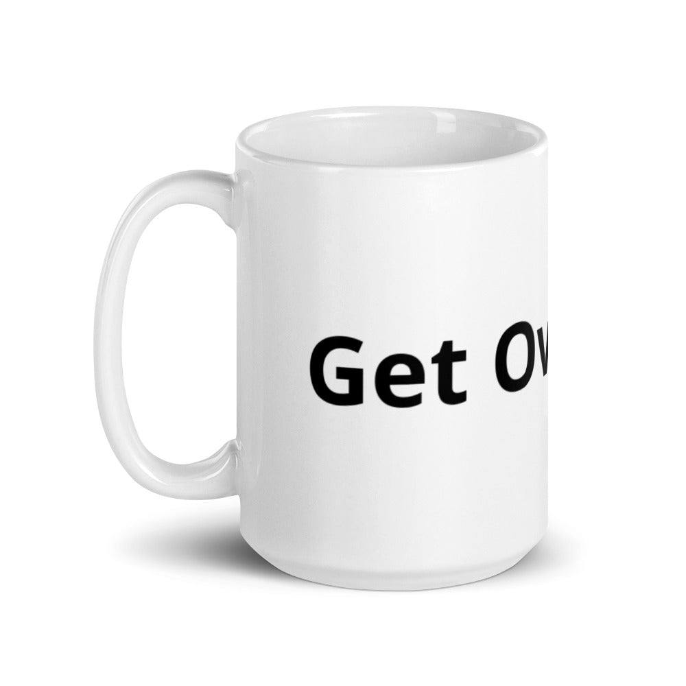 Get Ova Here! White glossy mug