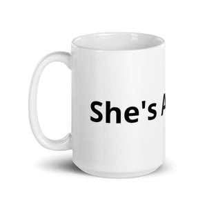 She's A Glowa! White glossy mug